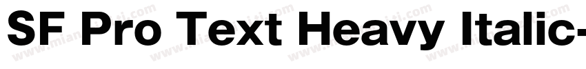 SF Pro Text Heavy Italic字体转换